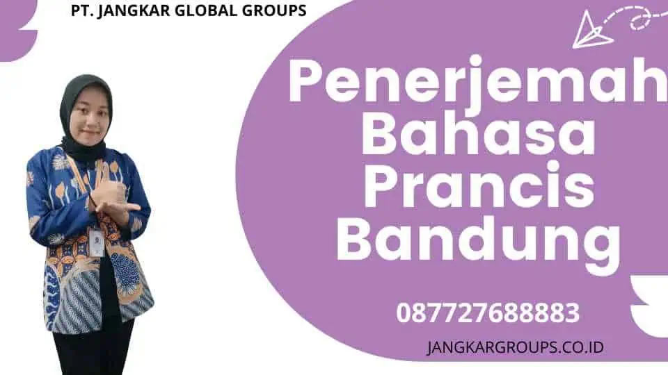 Penerjemah Bahasa Prancis Bandung