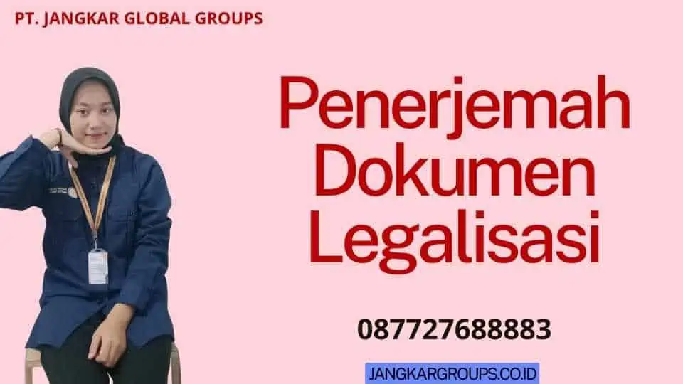 Penerjemah Dokumen Legalisasi