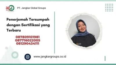 Penerjemah Tersumpah dengan Sertifikasi yang Terbaru