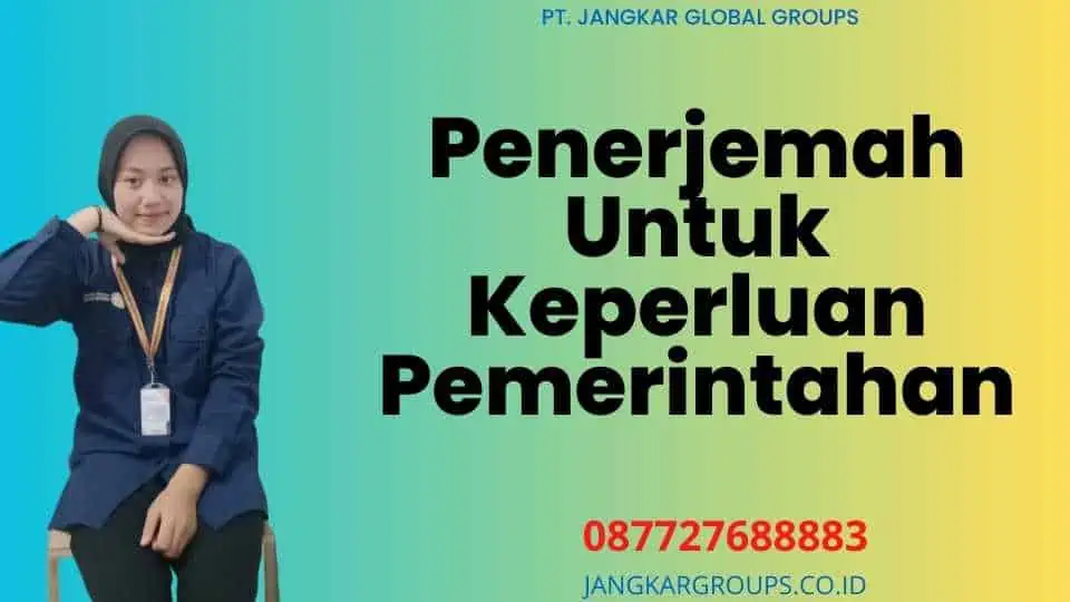 Penerjemah Untuk Keperluan Pemerintahan