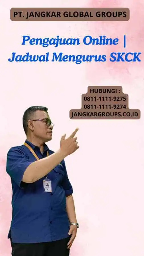 Pengajuan Online Jadwal Mengurus SKCK