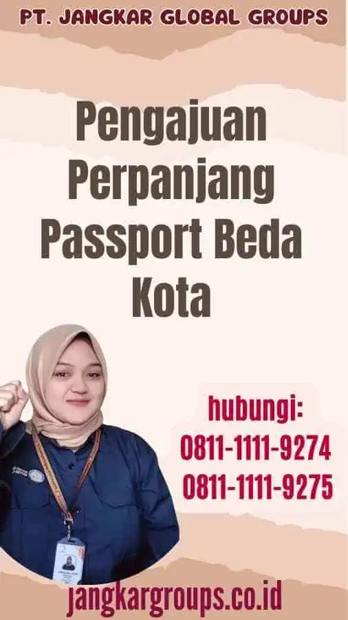 Pengajuan Perpanjang Passport Beda Kota