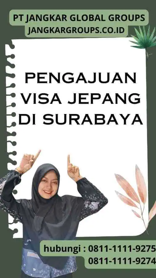 Pengajuan Visa Jepang Di Surabaya