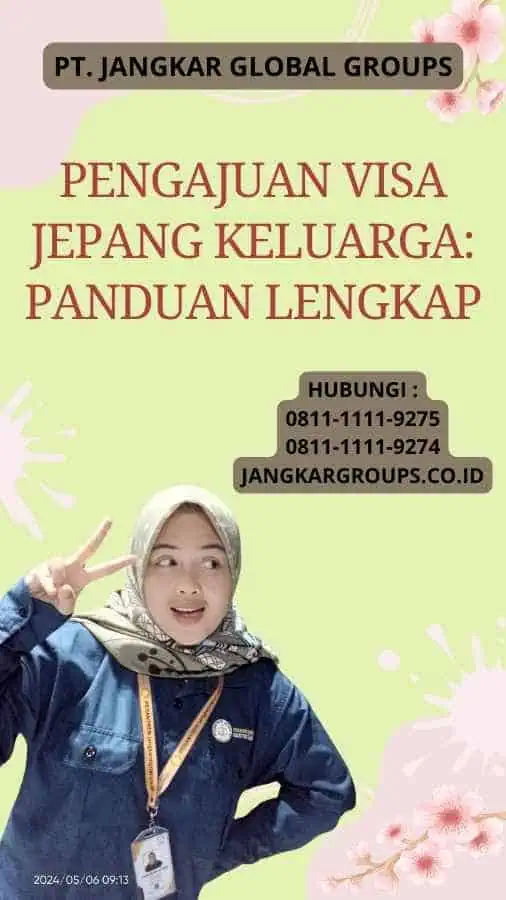 Pengajuan Visa Jepang Keluarga: Panduan Lengkap