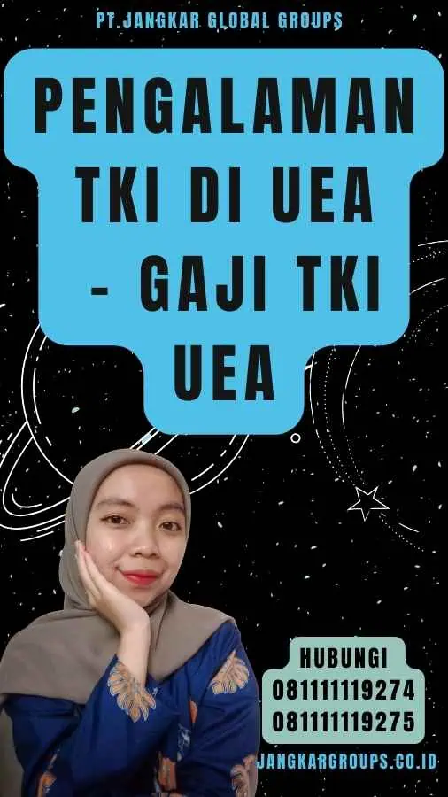 Pengalaman TKI di UEA - Gaji TKI UEA