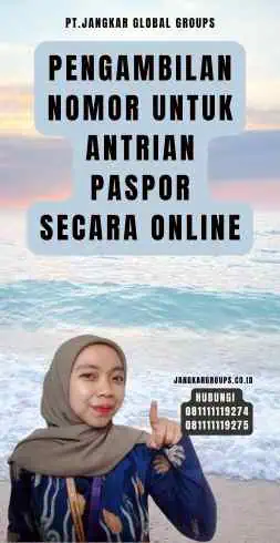 Pengambilan Nomor Untuk Antrian Paspor Secara Online