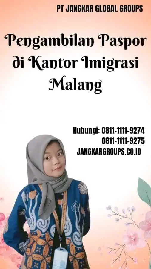 Pengambilan Paspor di Kantor Imigrasi Malang