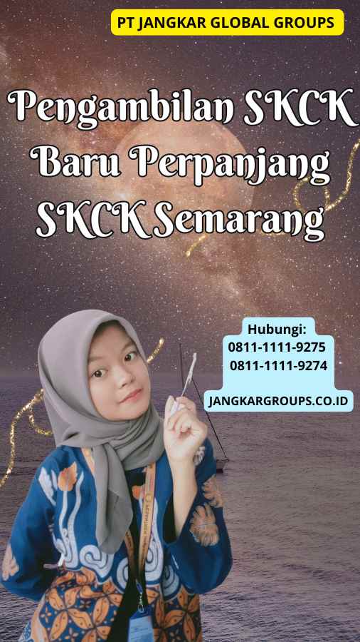 Pengambilan SKCK Baru Perpanjang SKCK Semarang