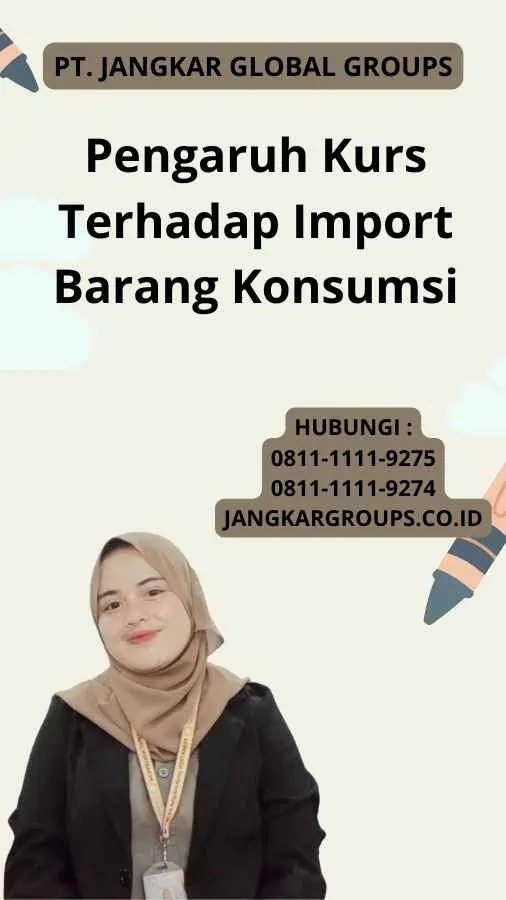 Pengaruh Kurs Terhadap Import Barang Konsumsi