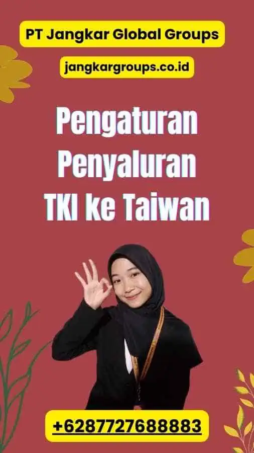 Pengaturan Penyaluran TKI ke Taiwan