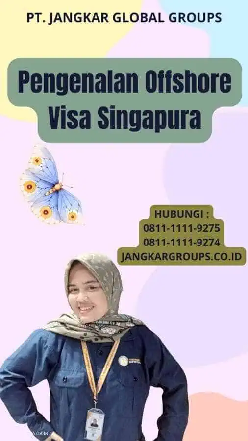 Pengenalan Offshore Visa Singapura