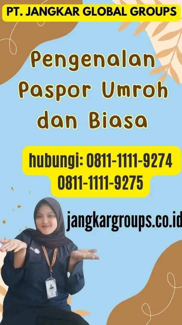 Pengenalan Paspor Umroh dan Biasa