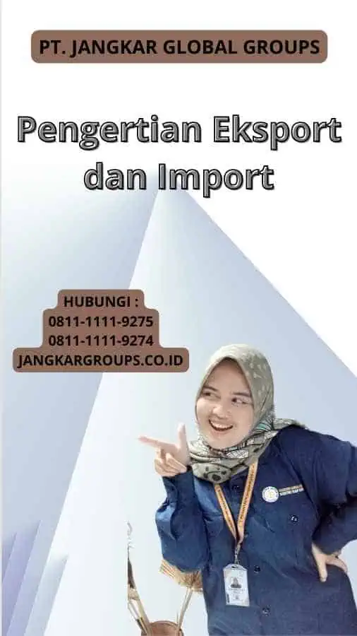 Pengertian Eksport dan Import