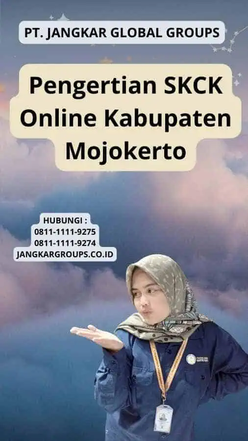 Pengertian SKCK Online Kabupaten Mojokerto