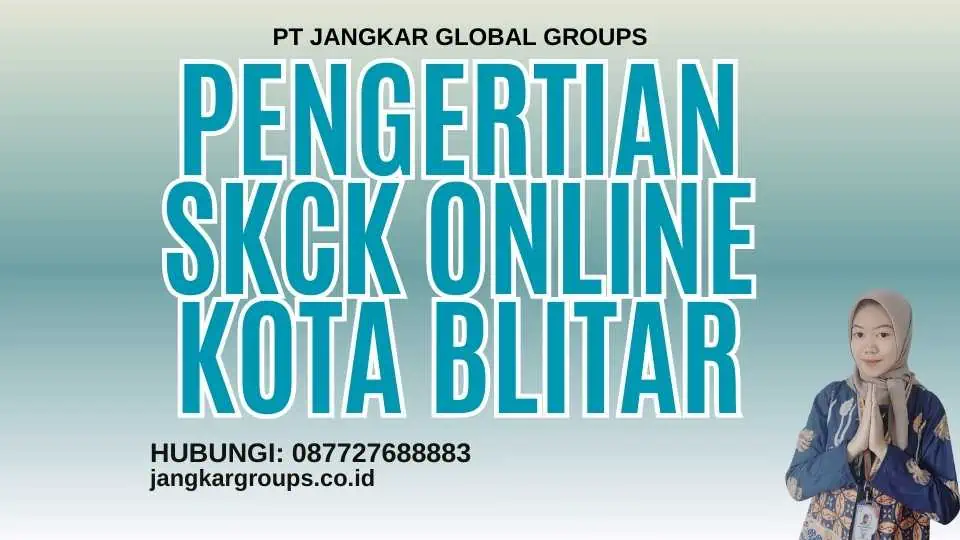 Pengertian SKCK Online Kota Blitar