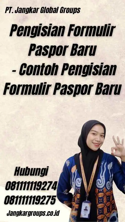 Pengisian Formulir Paspor Baru - Contoh Pengisian Formulir Paspor Baru