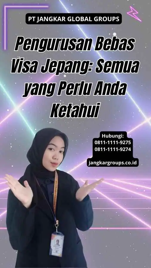 Pengurusan Bebas Visa Jepang: Semua yang Perlu Anda Ketahui