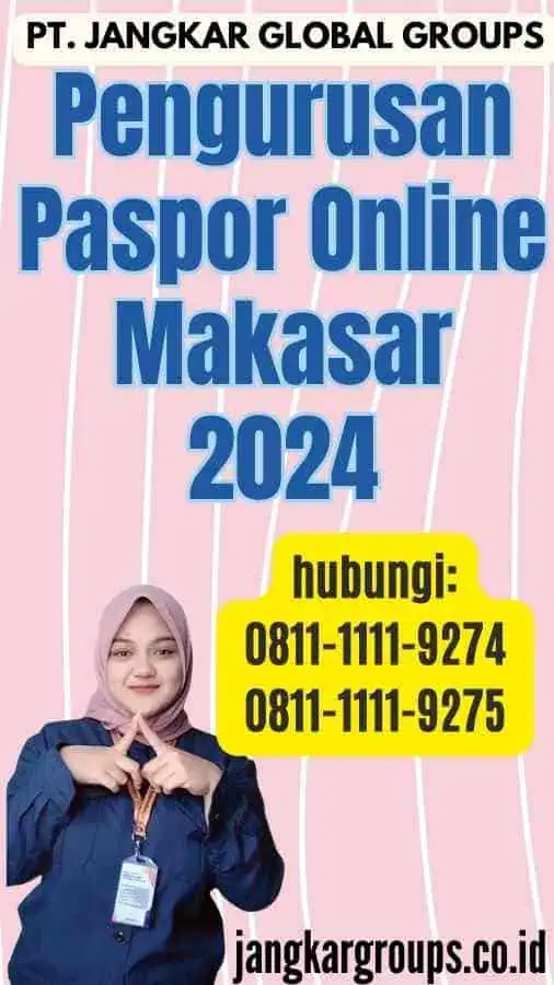 Pengurusan Paspor Online Makasar 2024