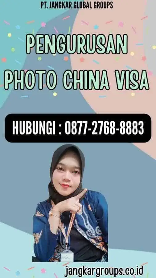 Pengurusan Photo China Visa