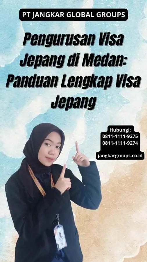 Pengurusan Visa Jepang di Medan: Panduan Lengkap Visa Jepang