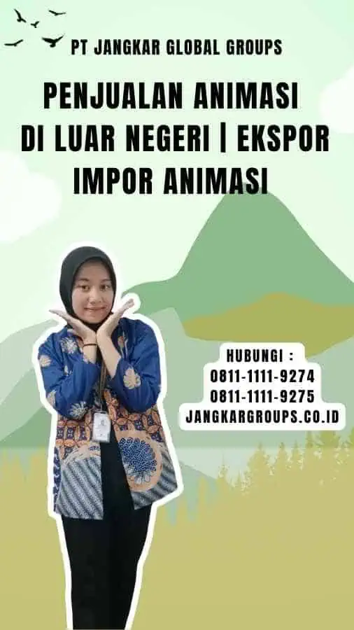 Penjualan Animasi di Luar Negeri Ekspor Impor Animasi