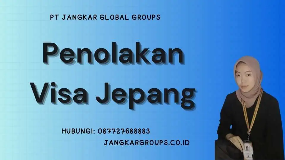 Penolakan Visa Jepang