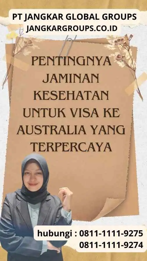 Pentingnya Jaminan Kesehatan untuk Visa ke Australia yang Terpercaya