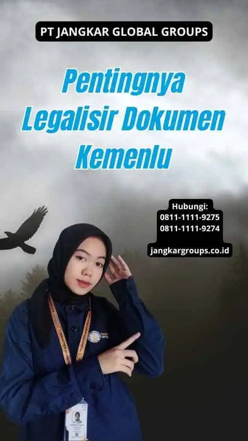 Pentingnya Legalisir Dokumen Kemenlu