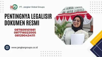 Pentingnya Legalisir Dokumen Resmi