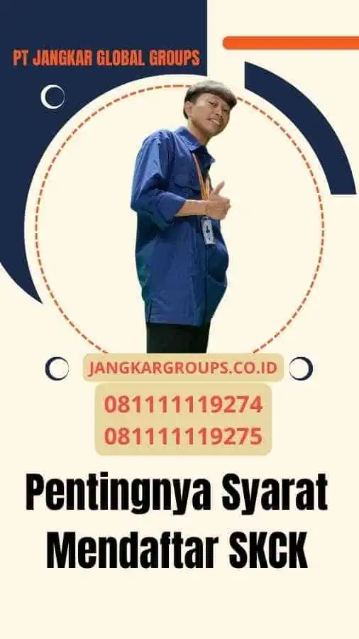 Pentingnya Syarat Mendaftar SKCK