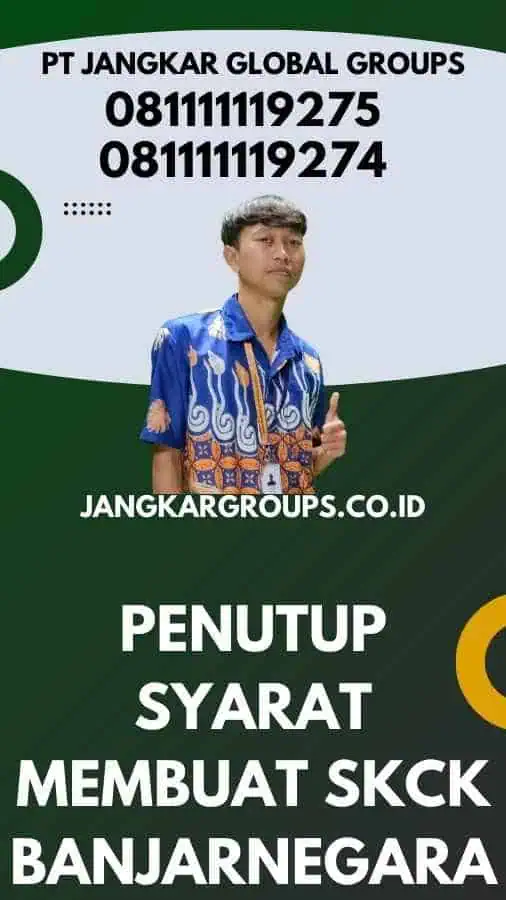 Penutup Syarat Membuat SKCK Banjarnegara