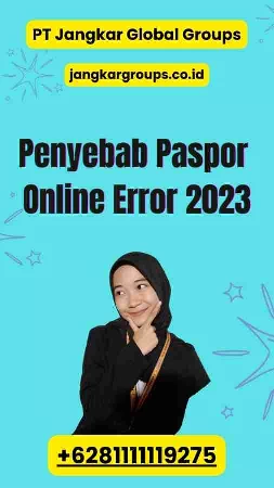 Penyebab Paspor Online Error 2023