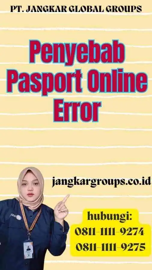 Penyebab Pasport Online Error