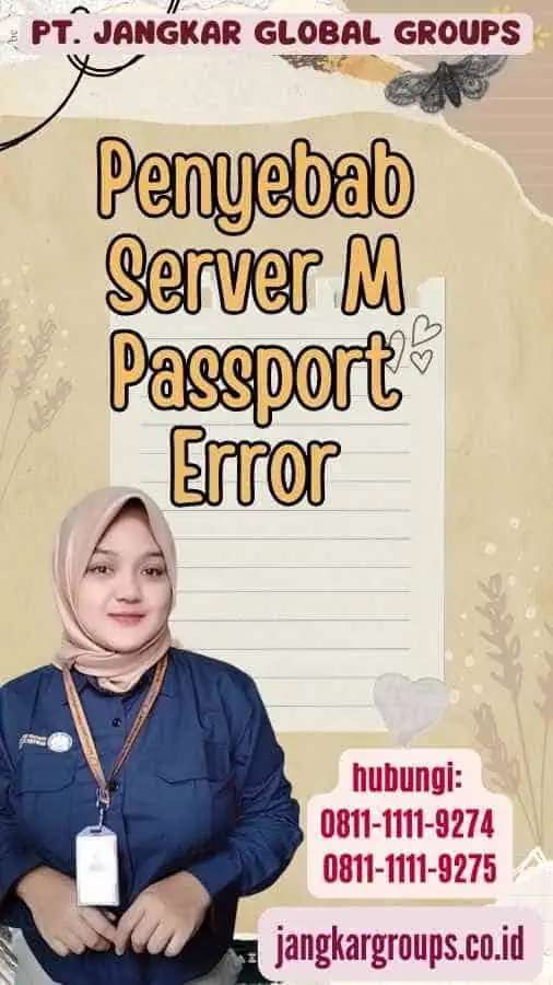 Penyebab Server M Passport Error