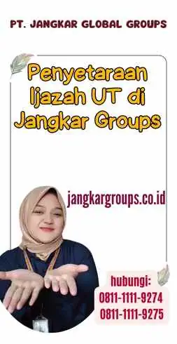 Penyetaraan Ijazah UT di Jangkar Groups