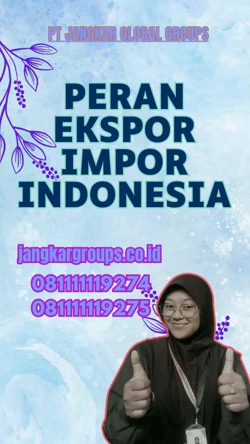 Peran Import Export Indonesia