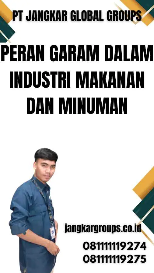 Peran Garam dalam Industri Makanan dan Minuman - Data Ekspor Impor Garam