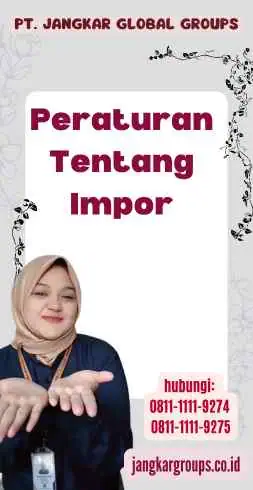 Peraturan Tentang Impor