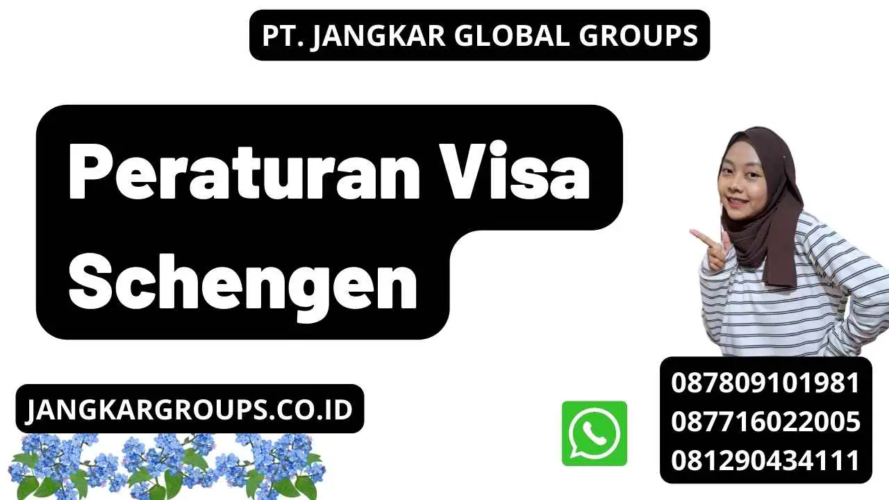 Peraturan Visa Schengen