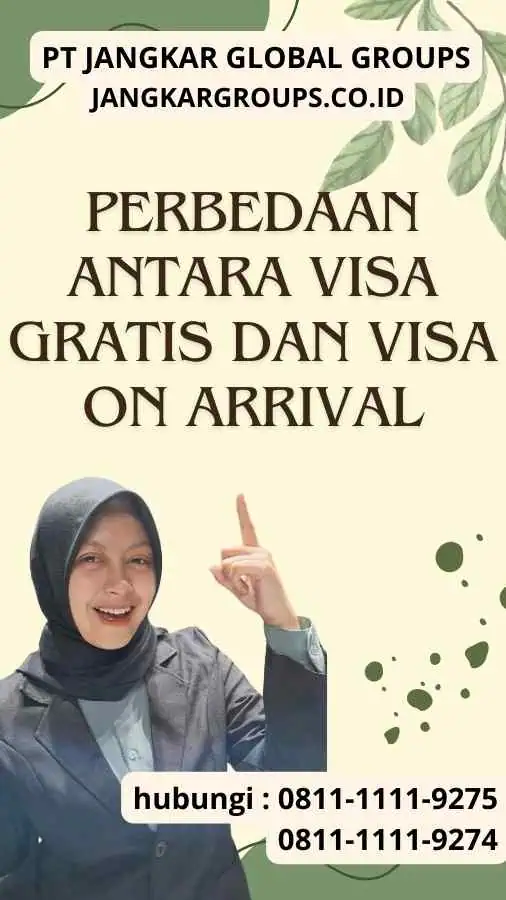 Visa Gratis dan Visa On Arrival Apa Perbedaannya