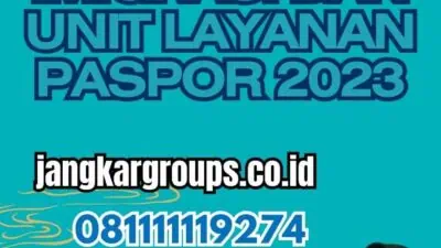 Perbedaan Kantor Imigrasi dan Unit Layanan Paspor 2023