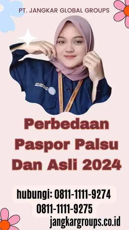 Perbedaan Paspor Palsu Dan Asli 2024