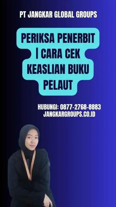 Periksa Penerbit | Cara Cek Keaslian Buku Pelaut