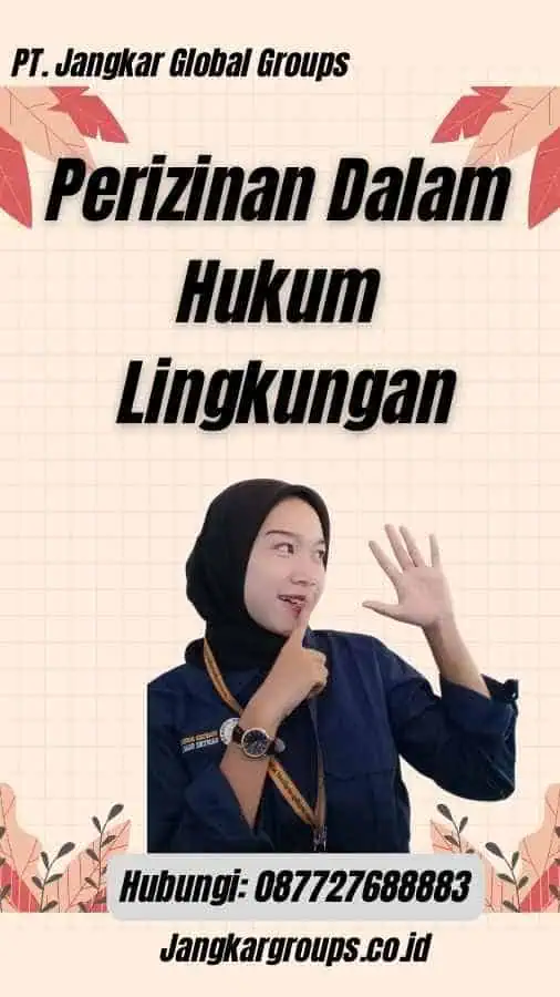 Perizinan Dalam Hukum Lingkungan