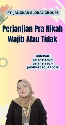 Perjanjian Pra Nikah Wajib Atau Tidak