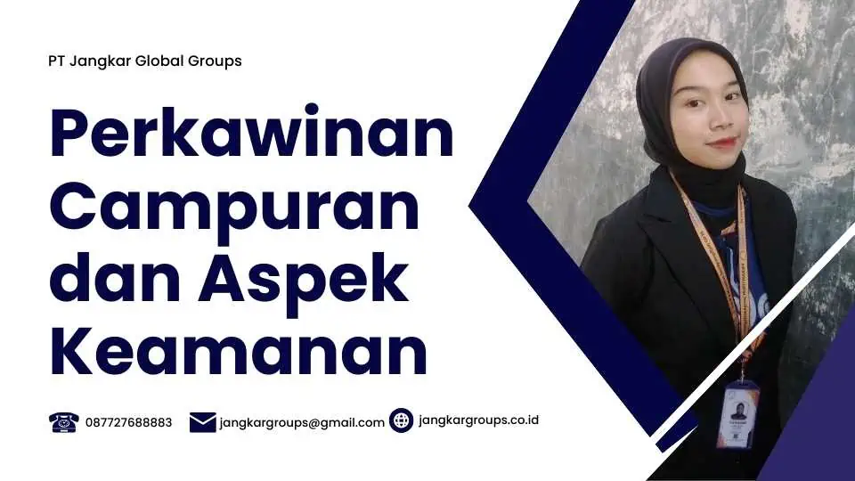 Perkawinan Campuran dan Aspek Keamanan