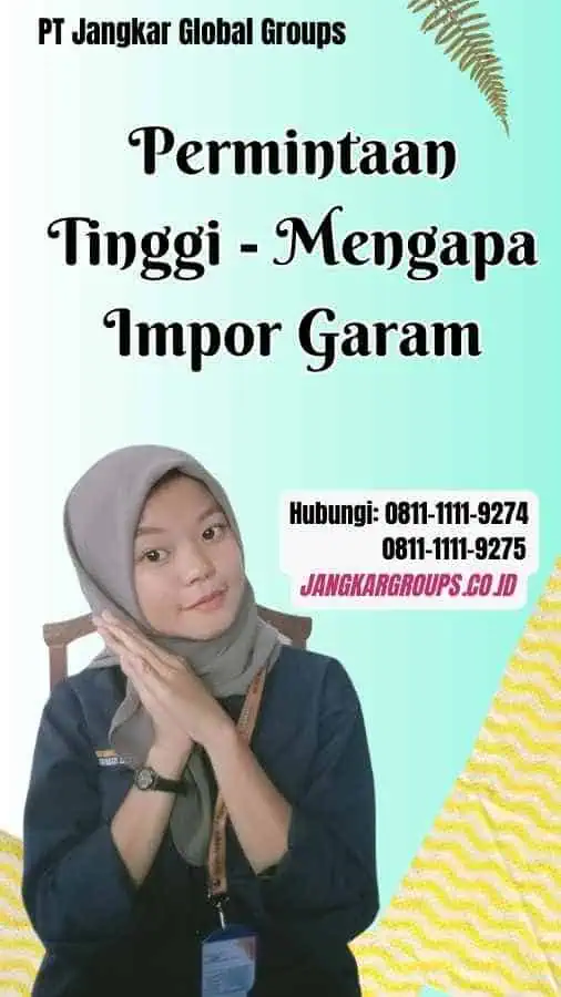 Permintaan Tinggi Mengapa Impor Garam