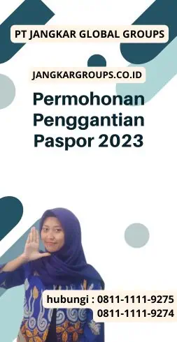 Permohonan Penggantian Paspor 2023