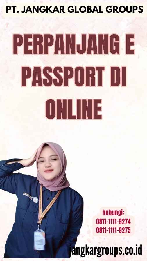 Perpanjang E Passport di Online