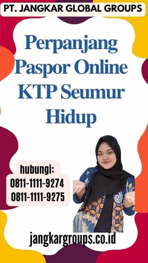 Perpanjang Paspor Online KTP Seumur Hidup (1)